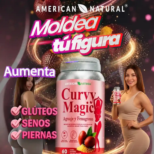 CURVY MAGIC AMERICAN NATURAL — 60 cápsulas de apoyo natural para las curvas que quieres ver en el espejo