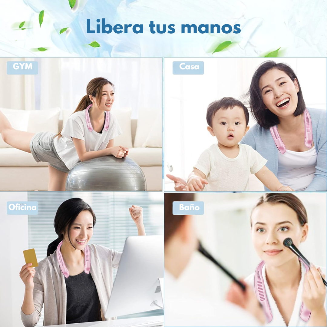 VENTILADOR DE CUELLO — Frescura que va contigo a todas partes